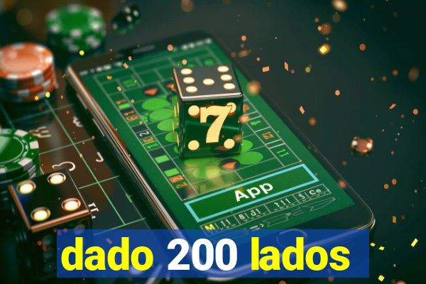 dado 200 lados